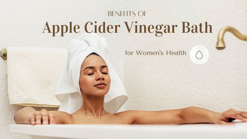 What does apple cider vinegar bath do for females